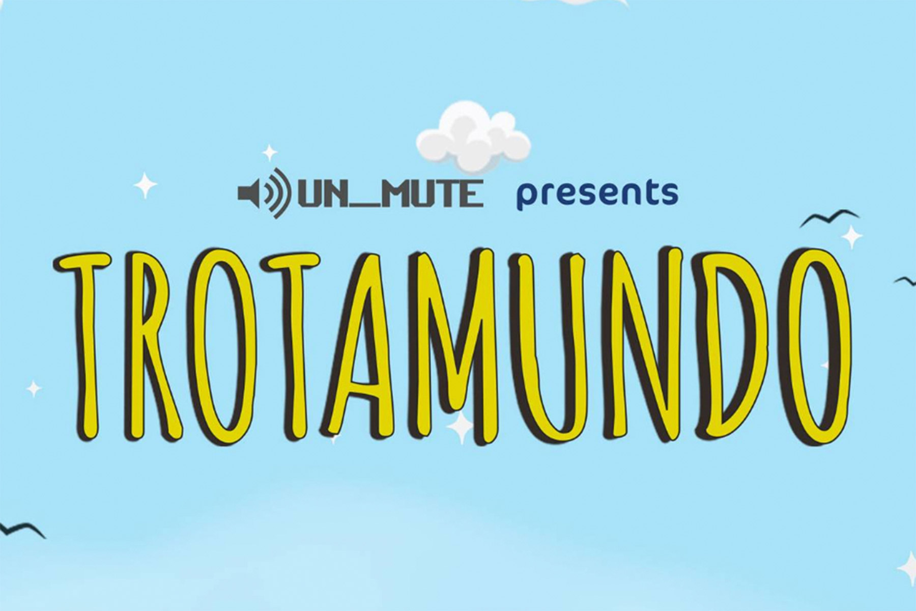 UN_MUTE presents Trotamundo with over 60 artists in Montañita